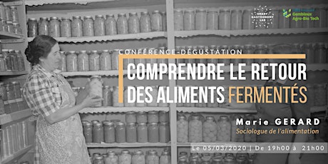 Primaire afbeelding van [Conférence-dégustation] Comprendre le retour des aliments fermentés #2