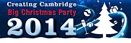 Creating Cambridge BIG Xmas Party 2014 primary image