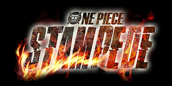One Piece Stampede | Exclusive Preview Screening