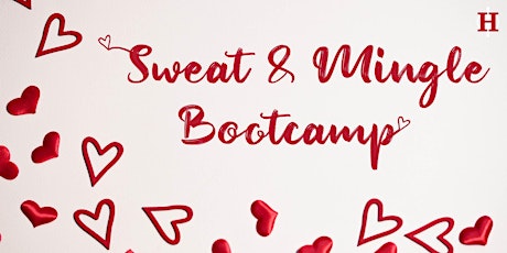 Sweat & Mingle  Bootcamp! primary image