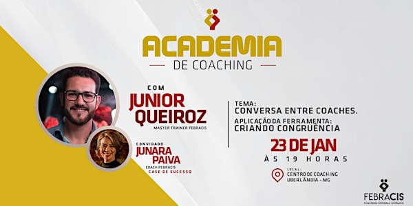 [UBERLÂNDIA/MG] 5° Academia de Coaching Febracis Uberlândia 23/01