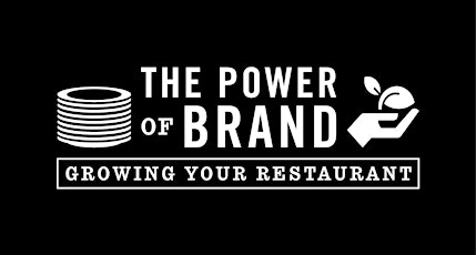 The Power of Brand: Growing Your Restaurant Bootcamp primary image