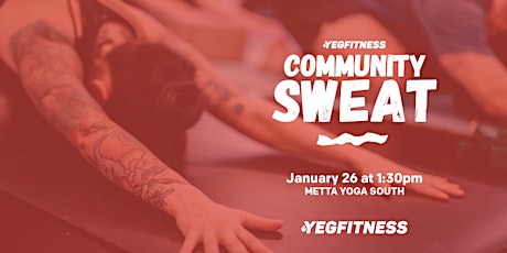 YEG Fitness Community Sweat - METTA YOGA