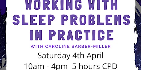 ***POSTPONED*** Workshop: Working with Sleep Problems in Practice (5hrs CPD) primary image