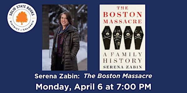 Serena Zabin: The Boston Massacre