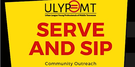 Serve and Sip - Community Outreach primary image