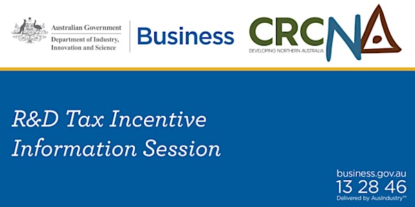 R& D Tax Incentive information session