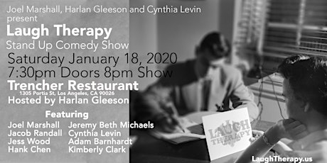 Laugh Therapy - Saturday January 18, 2020 - Trencher Restaurant Echo Park primary image