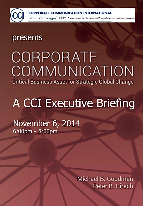 Corporate Communication: Critical Business Asset - A CCI Executive Briefing