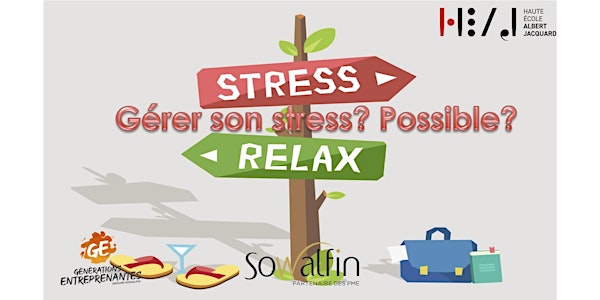 Apprends à gérer ton stress!