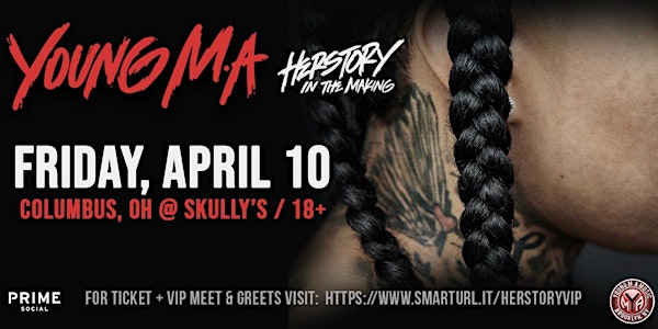 CANCELLED: Young M.A: HerStory In The Making Tour