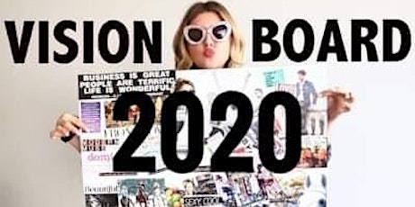 Vision Board Workshop 2020 by Every Woman Empowered primary image