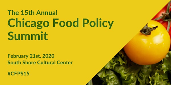 15th Annual Chicago Food Policy Summit