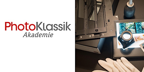 PhotoKlassik Akademie - Workshop Scannen und Hybridverarbeitung