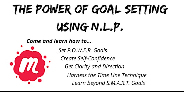 The Power of Goal Setting using NLP