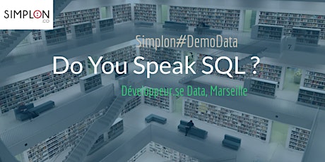 Image principale de SIMPLON#DEMODATA - Do you speak SQL ?