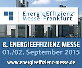 Hauptbild für 8. EnergieEffizienz-Messe + Kongress Frankfurt