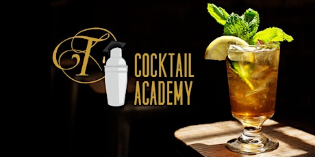 Tattersall Distilling Cocktail Academy (Spring) Monday 3/23/20 primary image