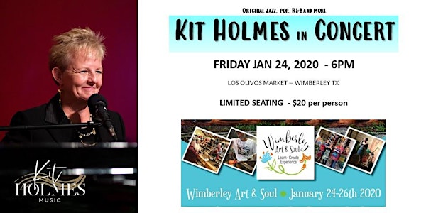 Kit Holmes - Wimberley Art & Soul Concert at Los Olivos