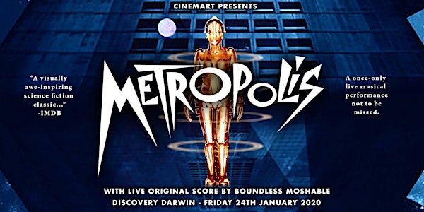 Cinemart presents METROPOLIS with live original soundtrack performance