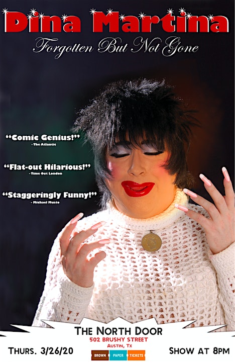 Dina Martina Forgotten But Not Gone The North Door Tickets Thu