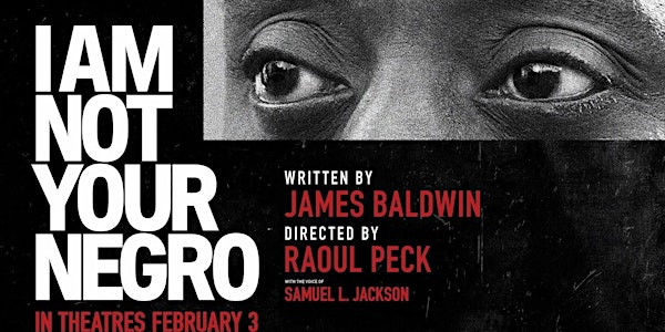 Annulé - Cinéma : I am not your negro