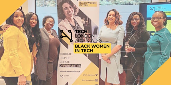 TLA Black Women in Tech - Anniversary Event with Guest Speakers