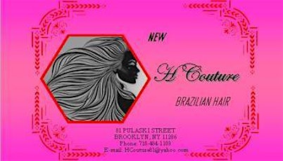 H Couture Presents Premium Brazilian Hair!! primary image