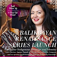 Balikbayan Renaissance: Philippine Indigenous Heritage and Identity primary image