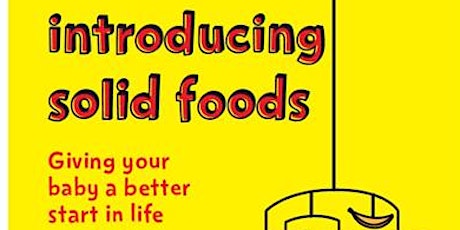 Introducing Solid Foods Workshop - Farnborough primary image