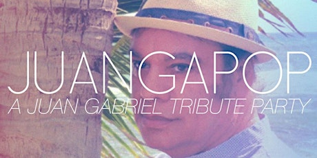 Juangapop, a Juan Gabriel tribute party in NYC primary image