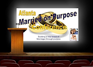 Atlanta Married on Purpose Conference primary image