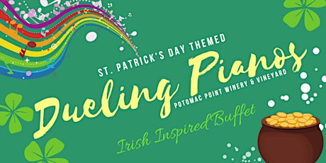 St. Patrick's Dueling Pianos + Irish Inspired Buffet primary image