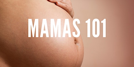 Mamas 101 primary image