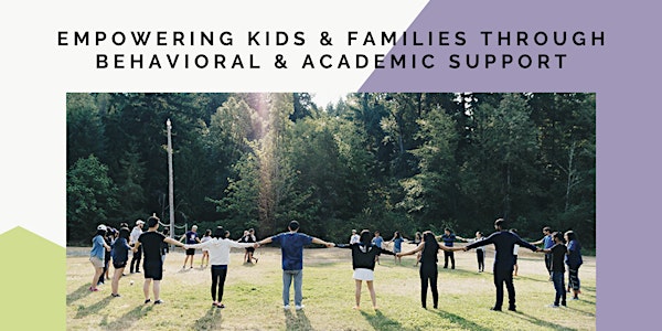 Empowering Kids & Families Through Behavioral & Academic Support