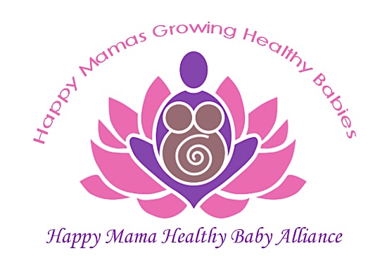 HAPPY MAMA HEALTHY BABY ALLIANCE