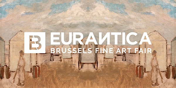 Eurantica Brussels Fine Art Fair