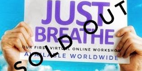 Just Breathe - An Online/Virtual Breathwork Workshop.. primary image