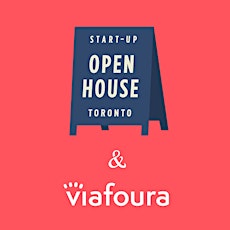 Viafoura Start-up Open House primary image