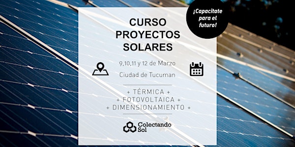 Curso de Proyectos Solares Tucuman/Marzo 2020