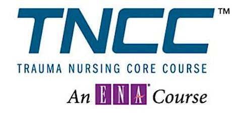 RRMC Trauma Nursing Core Course (TNCC) primary image
