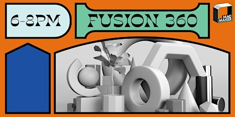 Autodesk Fusion 360: Basic Modeling Skills primary image