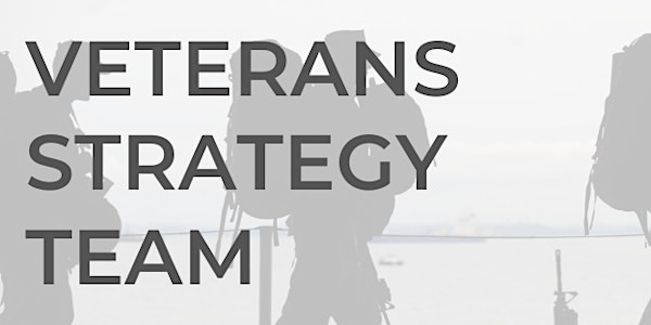 Veterans Strategy Team - LAUNCH
