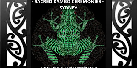 Kambo Ceremonies Sydney 15 - 16th feb primary image