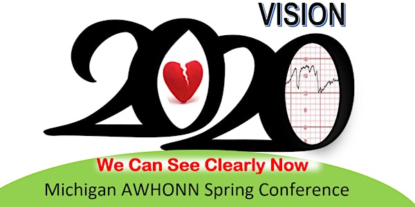 Michigan AWHONN Spring Conference 2020