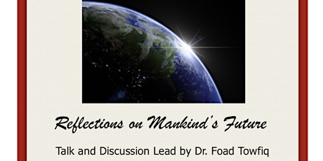 Reflections on Mankind’s Future Discussion/Potluck