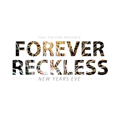 Forever Reckless New Years primary image