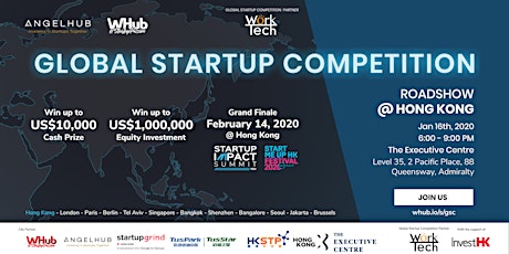 Global Startup Competition - Hong Kong roadshow - AngelHub & WHub primary image