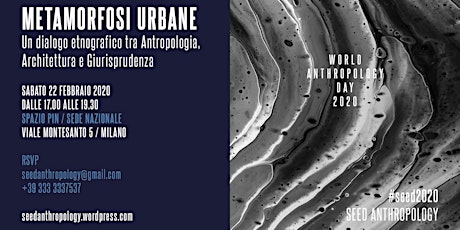 Immagine principale di SEED presenta: Metamorfosi urbane - World Anthropology Day 2020 