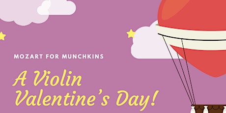 Violin Valentine's Day with Mozart for Munchkins primary image